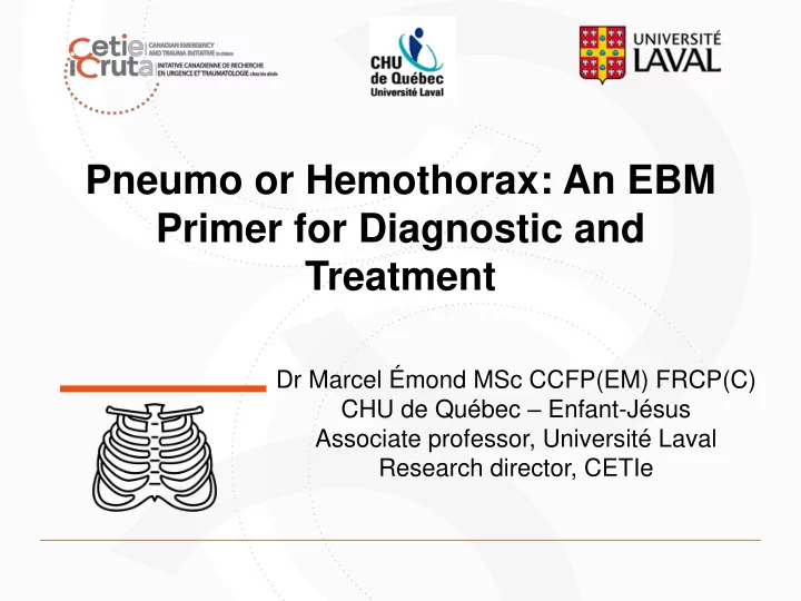 pneumo or hemothorax an ebm primer for diagnostic and