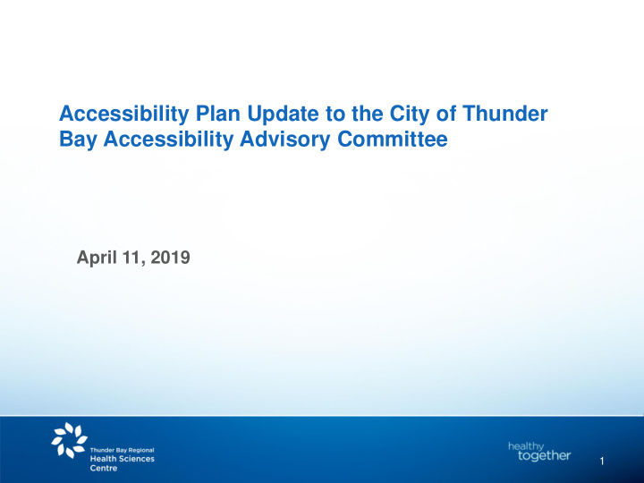 accessibility plan update to the city of thunder bay