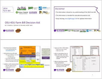 OSU  KSU Farm Bill Decision Aid by J. Campiche, E. DeVuyst, G.A. Barnaby, and M. Taylor