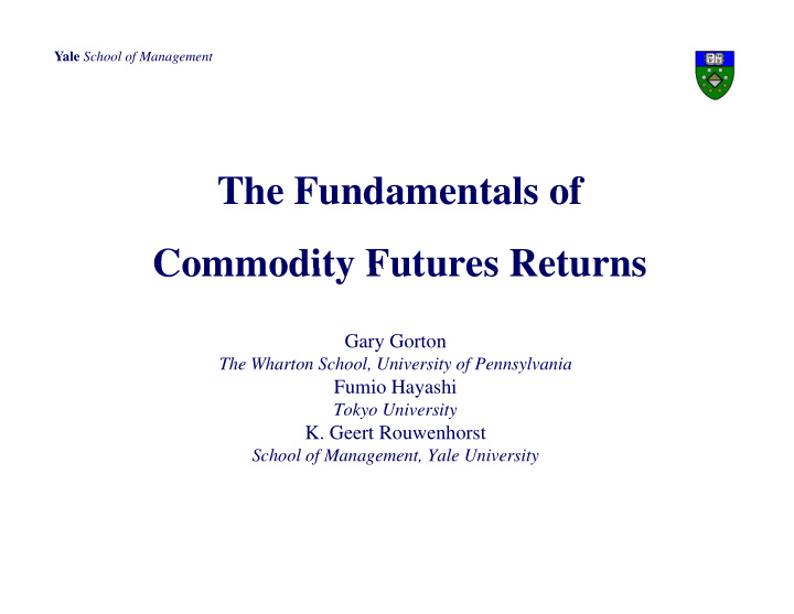 the fundamentals of the fundamentals of commodity futures