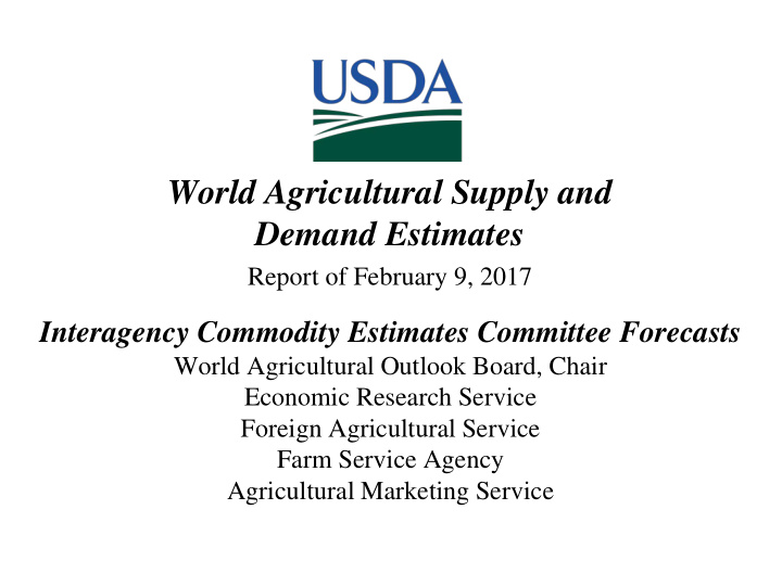 world agricultural supply and demand estimates