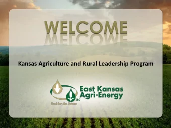 WELCOME  Kansas Agriculture and Rural Leadership Program  Agenda  Our history  From idea to
