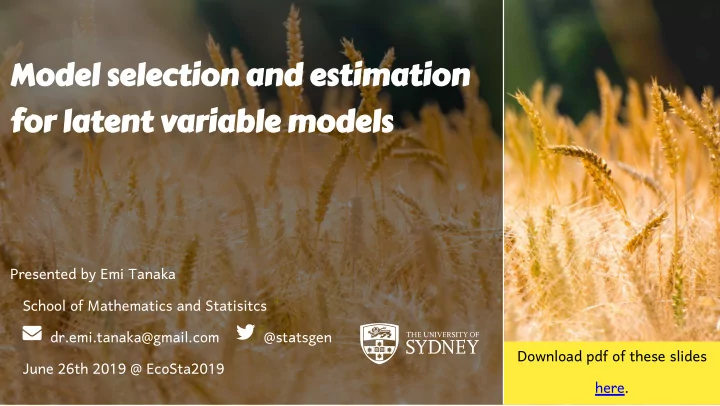 model selection and estimation for latent variable models