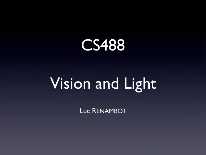cs488 vision and light