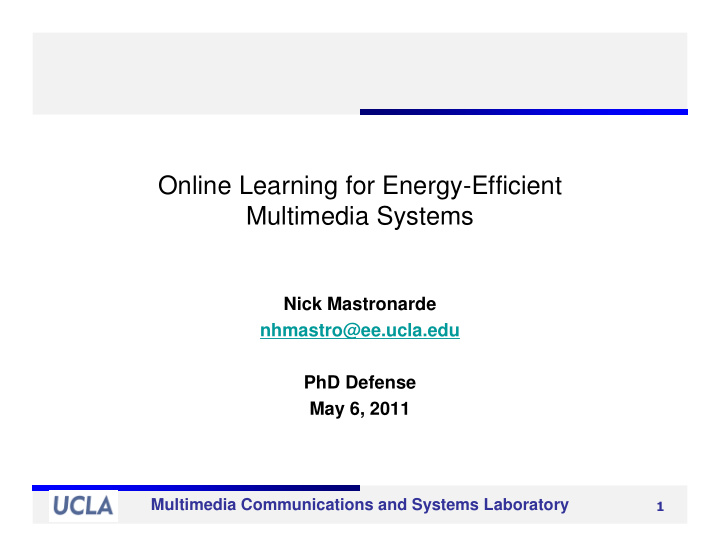 online learning for energy efficient multimedia systems