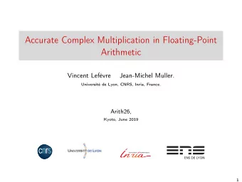 Accurate Complex Multiplication in Floating-Point  Arithmetic  Vincent Lefvre  Jean-Michel