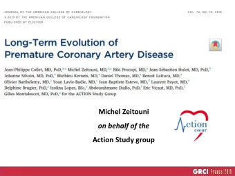Action Study group  DCLARATION DE LIENS D'INTRT AVEC  LA PRSENTATION  Speaker's name :