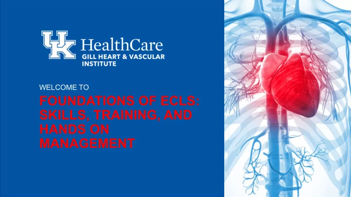 foundations of ecls skills training and hands on