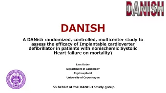 DANISH  A DANish randomized, controlled, multicenter study to  assess the efficacy of Implantable