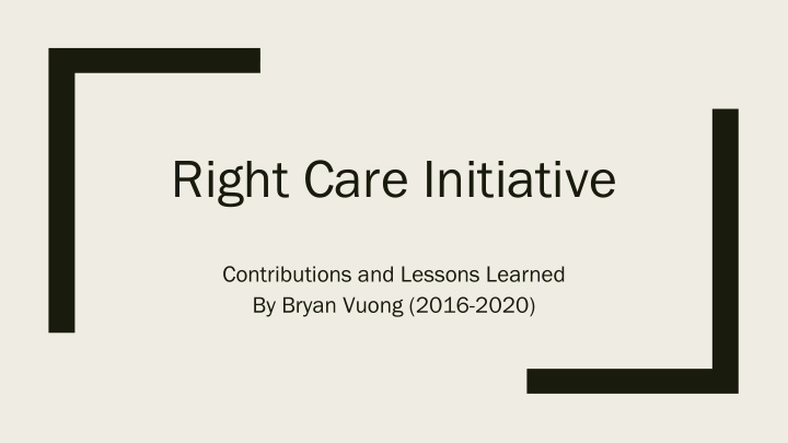 right care initiative