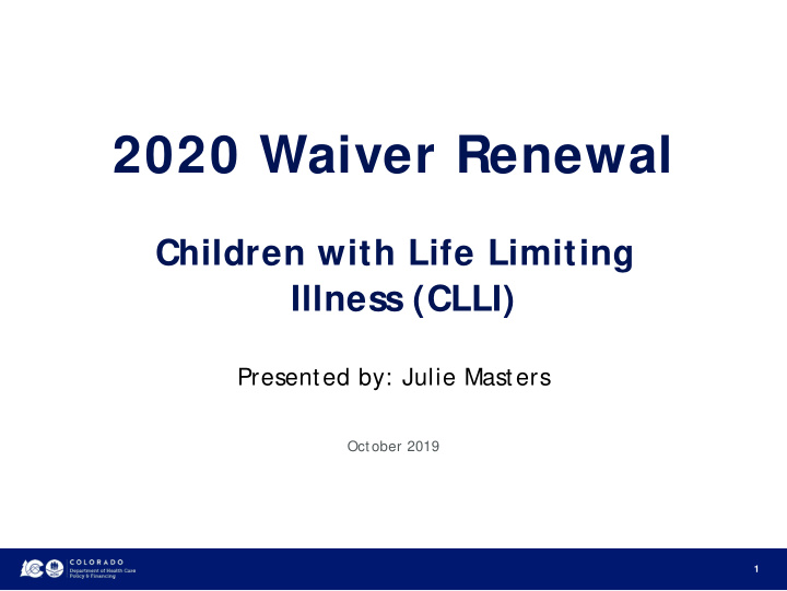 2020 waiver renewal