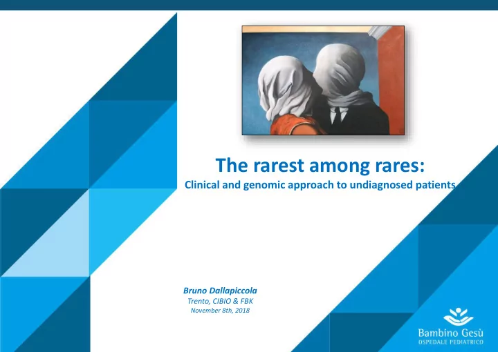 the rarest among rares
