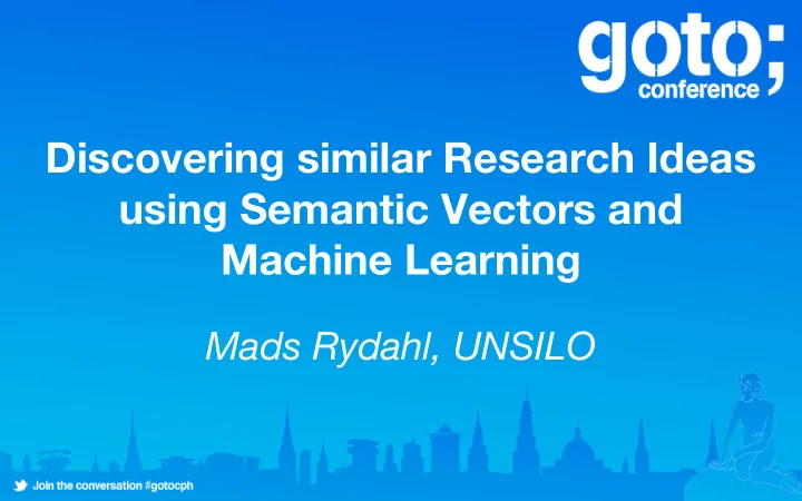 discovering similar research ideas using semantic vectors