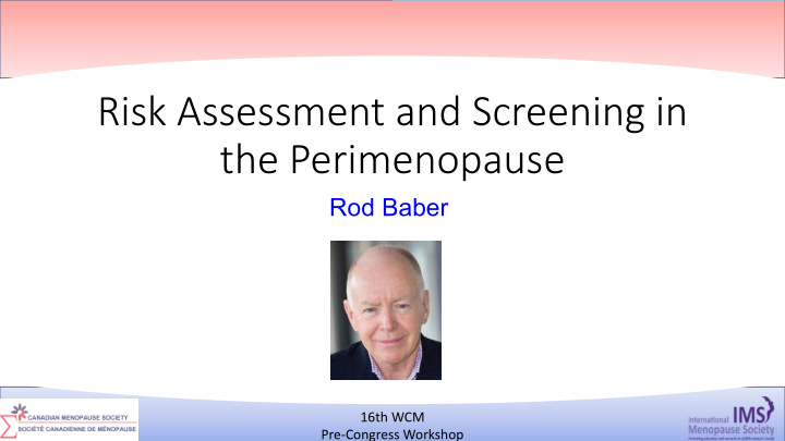 risk assessment and screening in the perimenopause