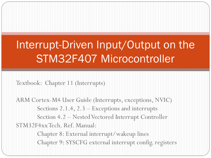 interrupt driven input output on the stm32f407