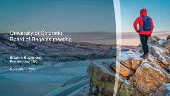 Board of Regents meeting  Elizabeth B. Concordia  President and CEO  November 9, 2018  UCHealth