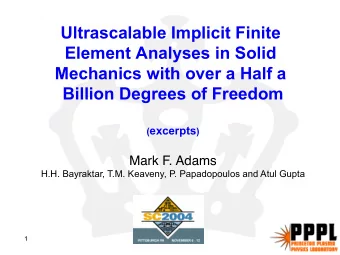 Ultrascalable Implicit Finite  Element Analyses in Solid  Mechanics with over a Half a  Billion