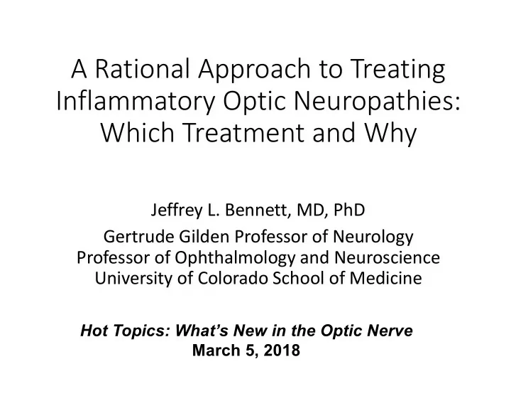 a rational approach to treating inflammatory optic