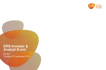 Analyst Event  Munich Tuesday 9 th September 2014  Darrell Baker  SVP, Global Head of Respiratory