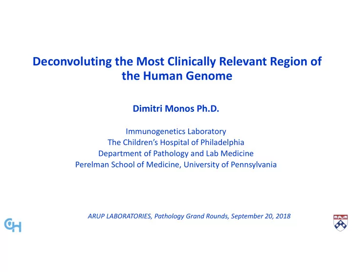 deconvoluting the most clinically relevant region of the