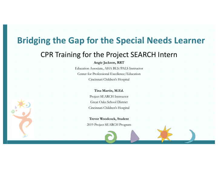 bridging the gap for the special needs learner