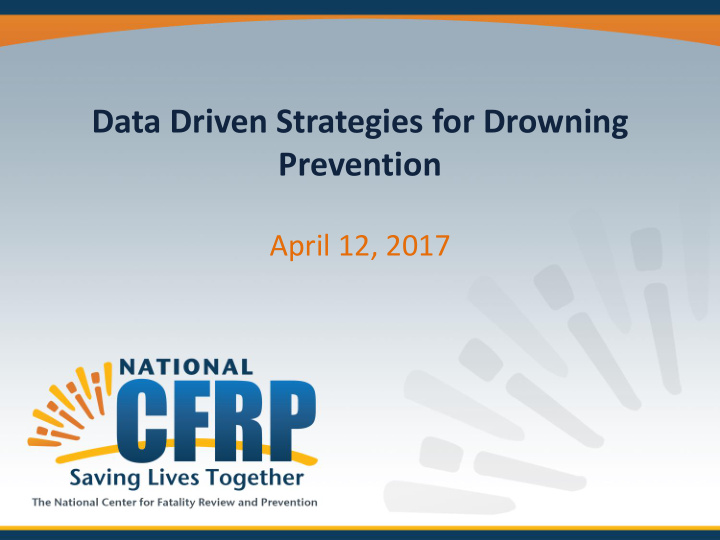 data driven strategies for drowning prevention