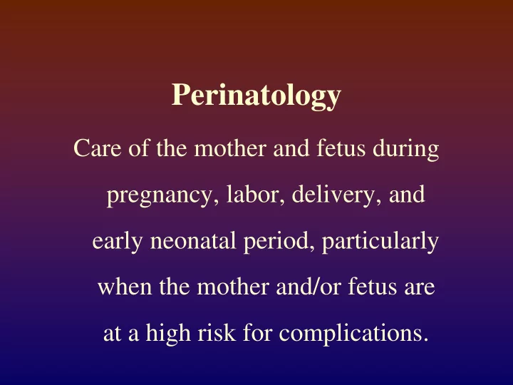 perinatology