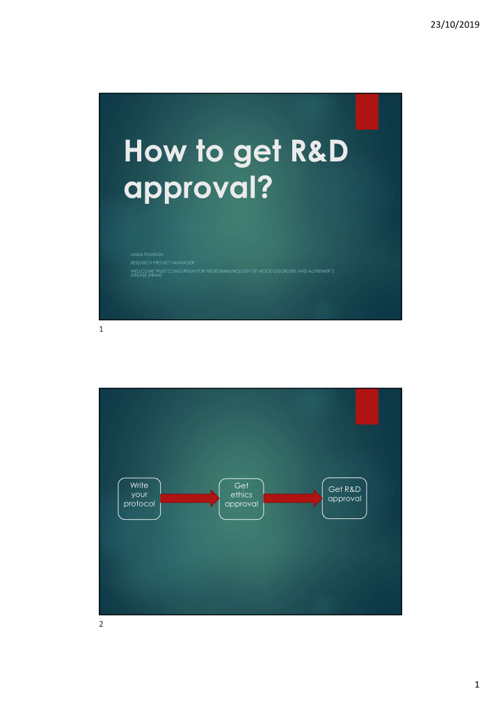 how to get r d approval
