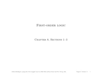 First-order logic  Chapter 8, Sections 13  of; based on AIMA Slides c  Artificial Intelligence,