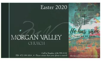 Easter 2020  z  Call In Number: 646.749.3122  PIN: 472 199 101# , # : Please ensure that your phone