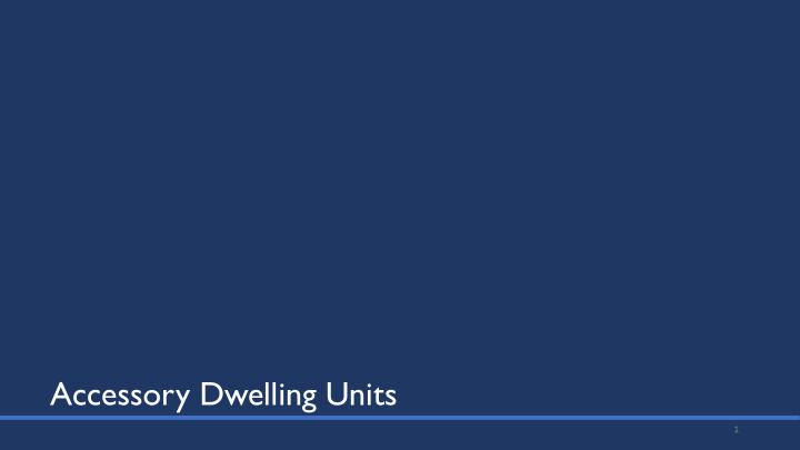accessory dwelling units