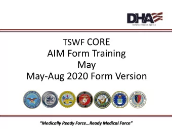 AIM Form Training  May  May-Aug 2020 Form Version  Medically Ready ForceReady Medical