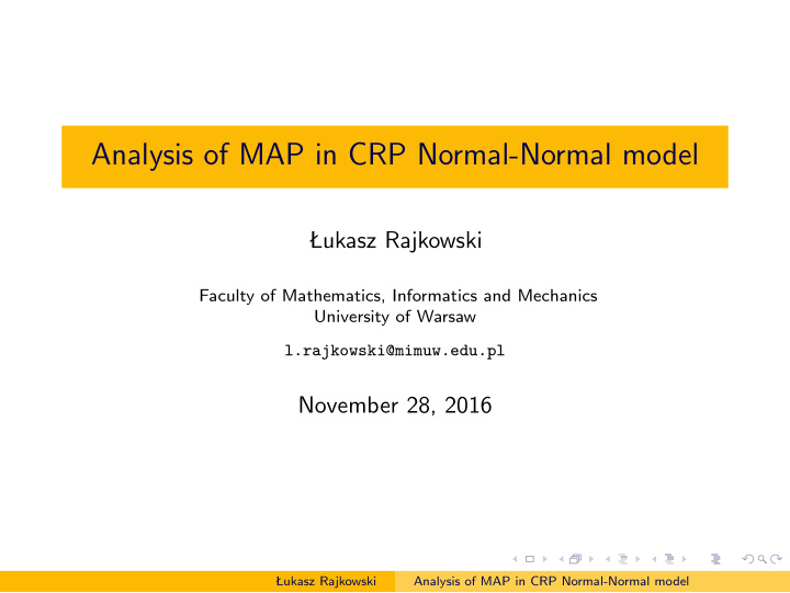 analysis of map in crp normal normal model
