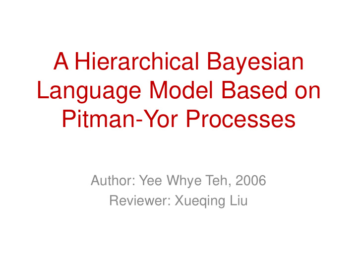 a hierarchical bayesian language model based on pitman