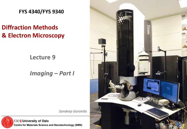 diffraction methods electron microscopy lecture 9 imaging