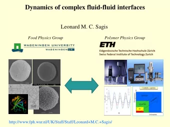 Content  1. Aim of our research  2. Modeling of nonlinear surface rheology  with NET  3. GENERIC