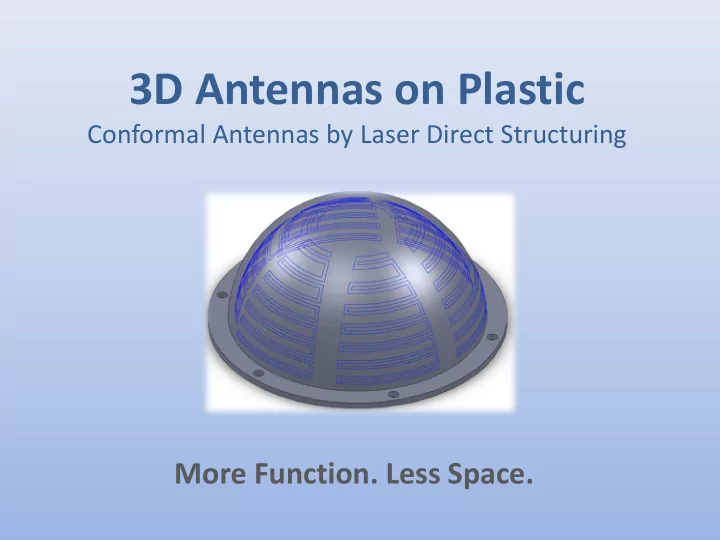 3d antennas on plastic