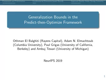 Generalization Bounds in the  Predict-then-Optimize Framework  Othman El Balghiti (Rayens Capital),