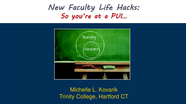 new ew fa faculty lty li life fe hac acks ks