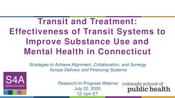 transit and treatment effectiveness of transit systems to