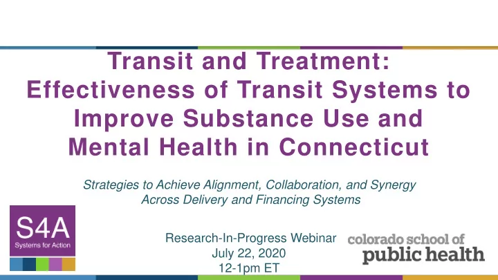 transit and treatment effectiveness of transit systems to