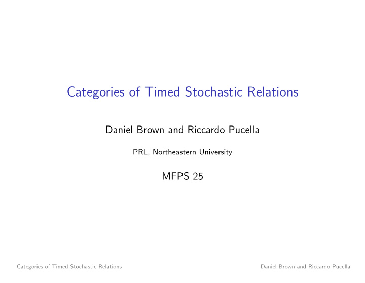 categories of timed stochastic relations