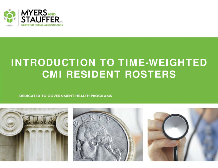 introduction to time weighted cmi resident rosters