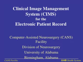 Clinical Image Management  System (CIMS)  for the  Electronic Patient Record  Computer-Assisted