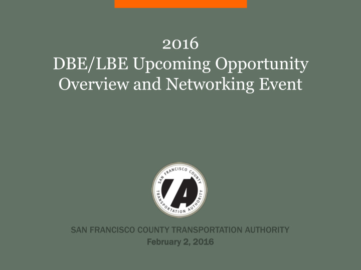 dbe lbe upcoming opportunity