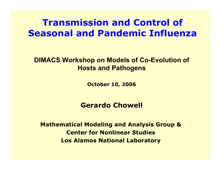 transmission and control of seasonal and pandemic
