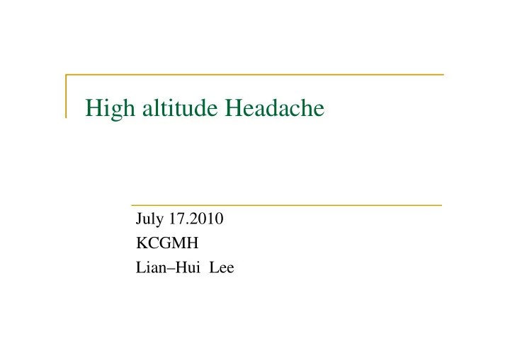 high altitude headache