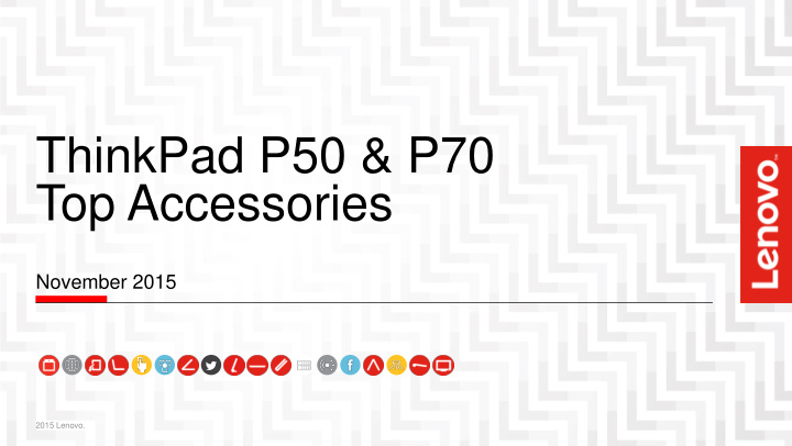 thinkpad p50 amp p70 top accessories