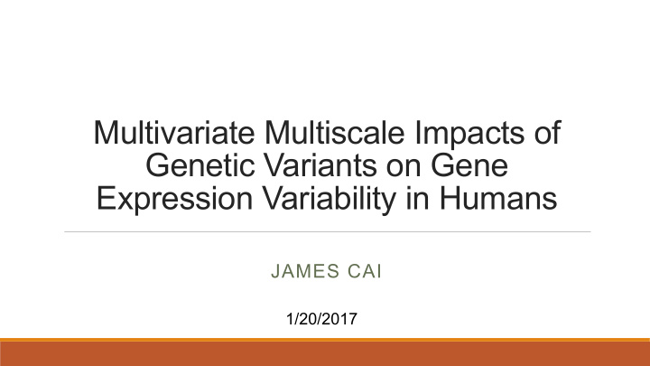 multivariate multiscale impacts of genetic variants on
