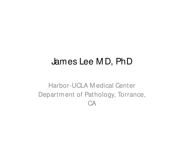 james lee m d phd